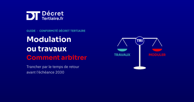Modulation ou travaux, comment arbitrer votre trajectoire décret tertiaire