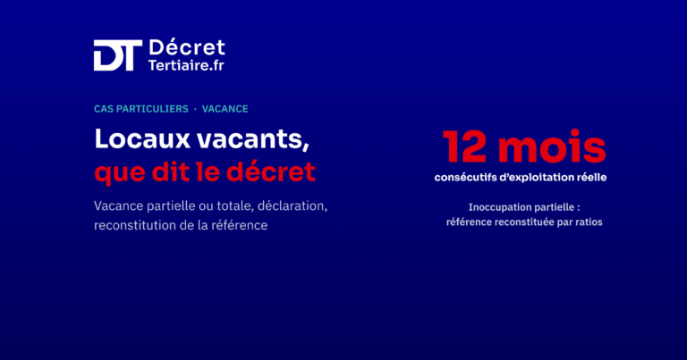Locaux tertiaires vacants, que dit le Décret Tertiaire