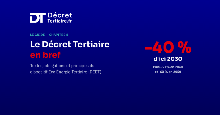 Le Décret Tertiaire en bref