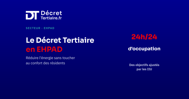 Le Décret Tertiaire pour les EHPAD