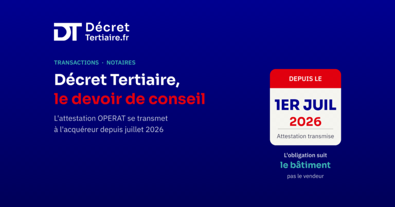 Décret Tertiaire et notaires, le devoir de conseil en vente