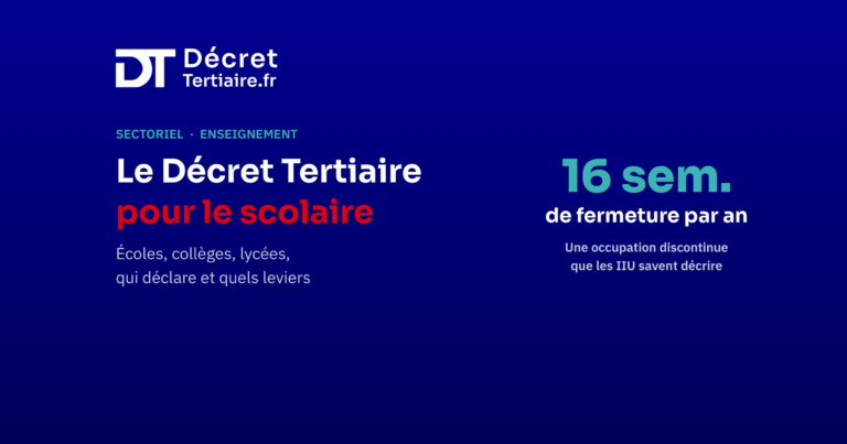 Le Décret Tertiaire pour les établissements scolaires